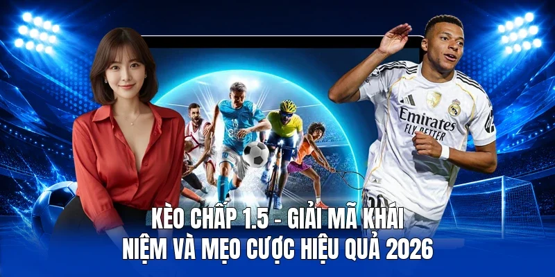 kèo chấp 1.5