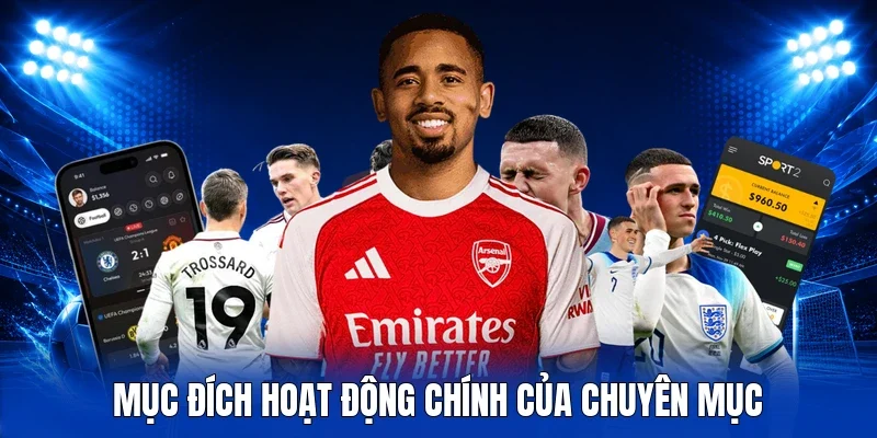 Mục đích hoạt động chính của chuyên mục